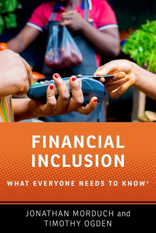 Financial Inclusion: What Everyone Needs to Know(r) (Paperback)