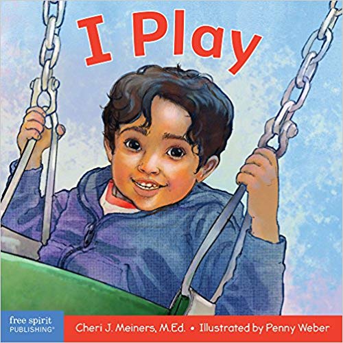 I Play: A Book about Discovery and Cooperation