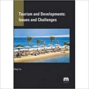 Tourism and Developments ? Issues and Challenges