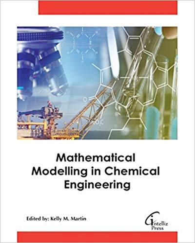 Mathematical Modelling in Chemical Engineering