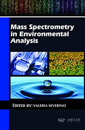 Mass Spectrometry in Environmental Analysis