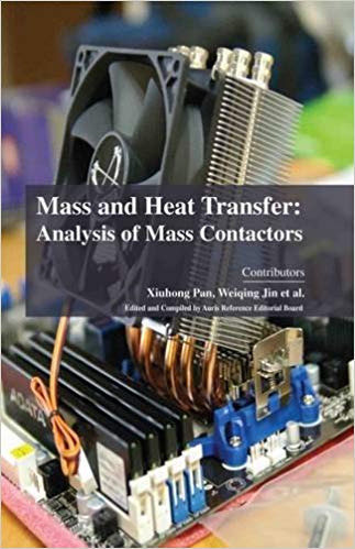 Mass and Heat Transfer: Analysis of Mass Contactors