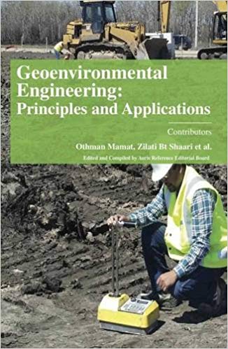 Geoenvironmental Engineering: Principles and Applications