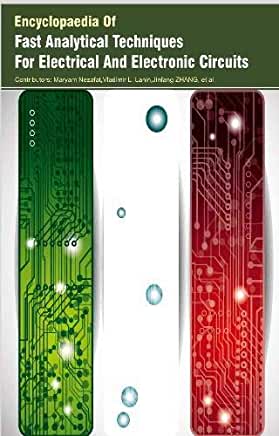 Encyclopaedia Of Fast Analytical Techniques For Electrical And Electronic Circuits 3 Vols