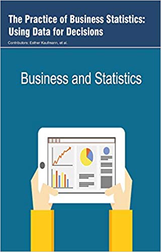 The Practice of Business Statistics: Using Data for Decisions