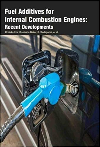 Fuel Additives for Internal Combustion Engines: Recent Developments