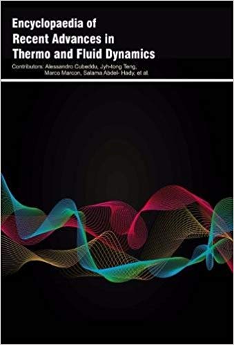 Encyclopaedia of Recent Advances in Thermo and Fluid Dynamics  4 Vols