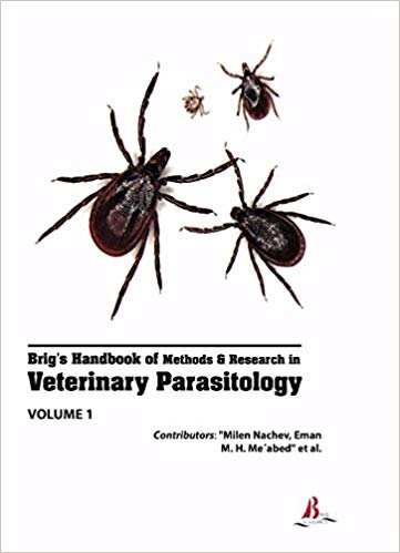 Brig's Handbook of Methods & Research in Veterinary Parasitology