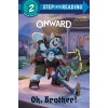 Oh, Brother! (Disney/Pixar Onward)