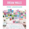 Dream Walls Collage Kit: Pink Lemonade: 50 Pieces of Art in a Pastel Color Palette (Paperback)