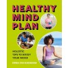 Healthy Mind Plan: Holistic Tips to Boost Your Mood (Paperback)