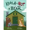 Koala Is Not a Bear