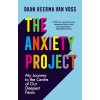 THE ANXIETY PROJECT (Hardcover)