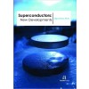 Superconductors - New Developments