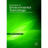 Essentials Of Environmental Toxicology