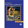 Concept of Industrial Robotics