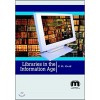 Libraries in the Information Age