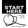 Start Here: A Field Guide to Your Inner Life (Hardcover)