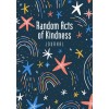 Random Acts of Kindness Journal (Paperback)