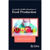 Genetically Modified Organisms in Food Production