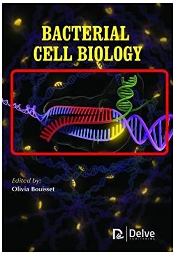 Bacterial Cell Biology