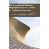 Encyclopaedia of Materials Degradation and its Control by Surface Engineering 4 Vols