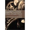 Encyclopaedia of Mechanical Engineering: Thermodynamics, Mechanics and Strength of Material 4 Vols