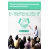 The Relationship Between Entrepreneurship and Economic Development