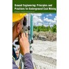 Ground Engineering: Principles and Practices for Underground Coal Mining